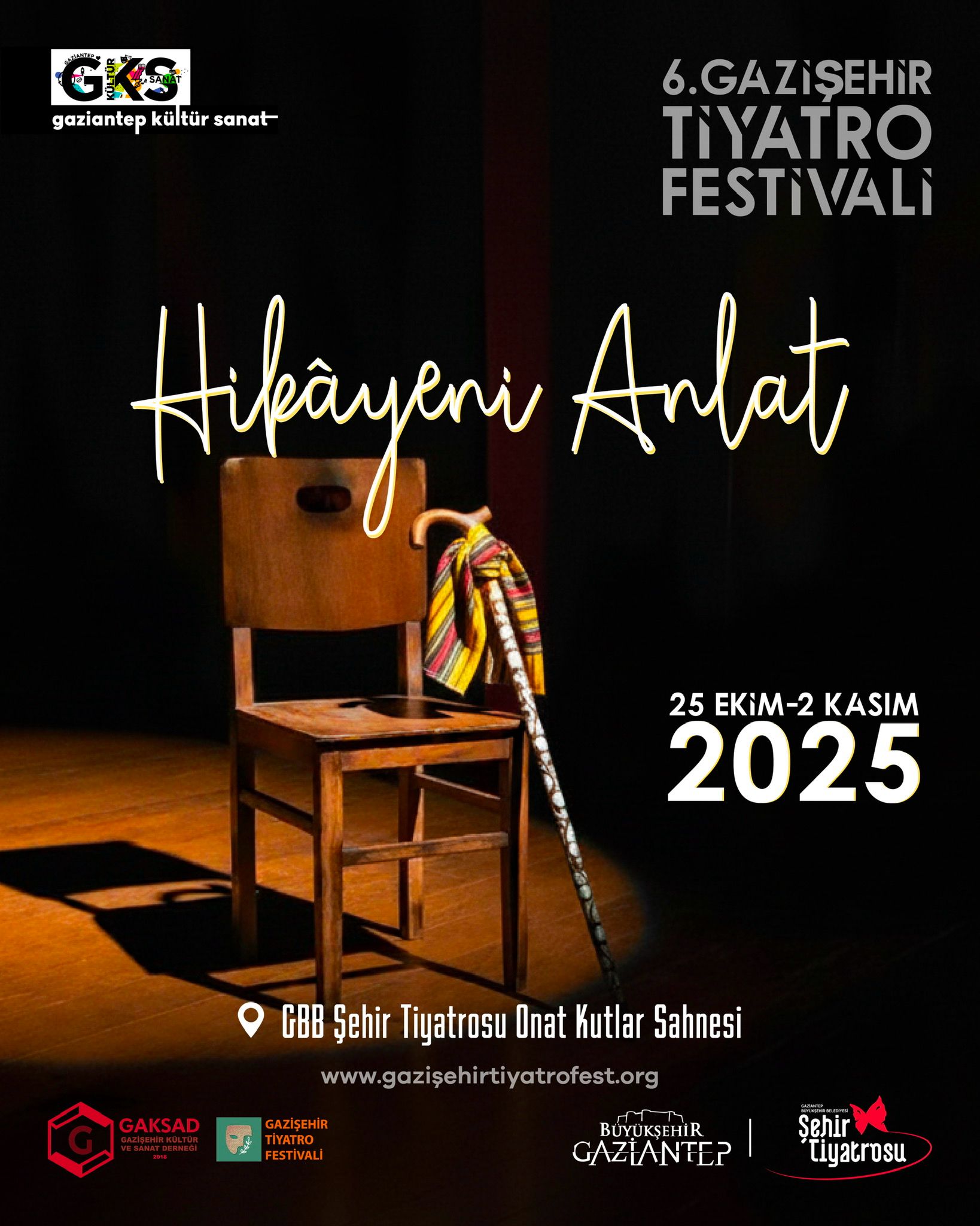 Gaziantep Şehir Tiyatrosu6. Gazişehir Tiyatro Festivali